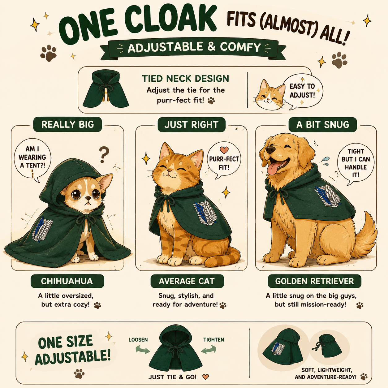 One cloak fits almost all: tied neck design that loosens or tightens, shown oversized on a chihuahua, just right on a cat, and a bit snug on a golden retriever
