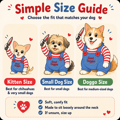 Simple size guide for dogs: Kitten Size for chihuahuas and very small dogs, Small Dog Size, and Doggo Size for medium-sized dogs
